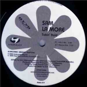 Sam La More - Takin' Hold