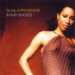 Shaila Prospere - In My Shoes