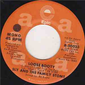 Sly & The Family Stone - Loose Booty / Can't Strain My Brain