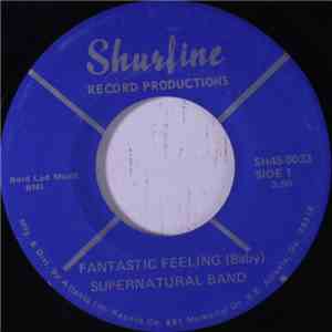 Supernatural Band - Fantastic Feeling (Baby) / Supernatural Jam