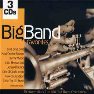 The BBC Big Band Orchestra - Big Band Favorites