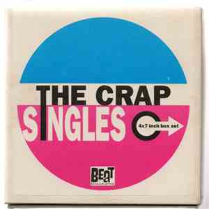 The Crap - The Crap Singles