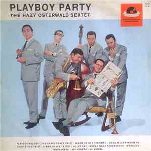 The Hazy Osterwald Sextet - Playboy Party