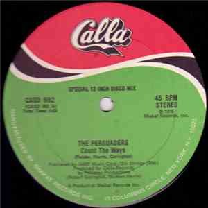 The Persuaders - Count The Ways / Two Women