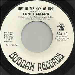 Toni Lamarr - Just In The Nick Of Time / It's Too Late