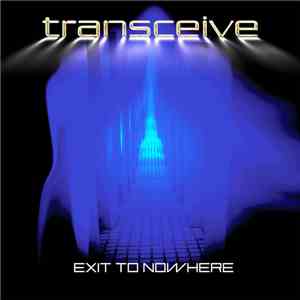 Transceive - Exit To Nowhere