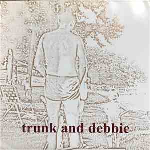 Trunk & Debbie - Shinigurai / What Side You On?