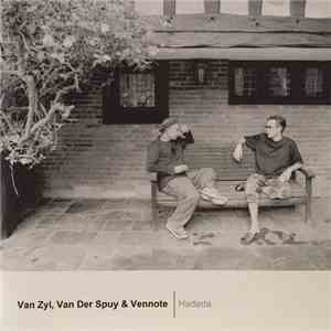 Van Zyl, Van Der Spuy & Vennote, Barry Van Zyl, Nibs Van Der Spuy - Hadeda