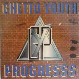 Various - Ghetto Youth Progresss