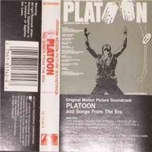 Various - Platoon (Original Motion Picture Soundtrack And Songs From The Era)