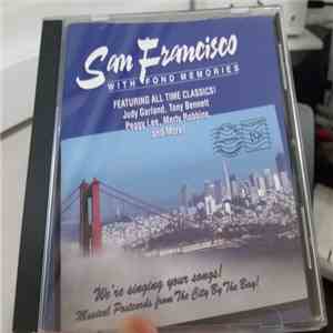 Various - San Francisco - With Fond Memories