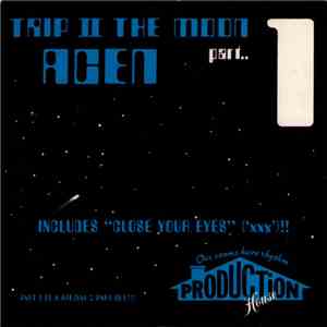 Acen - Trip II The Moon - Part 1