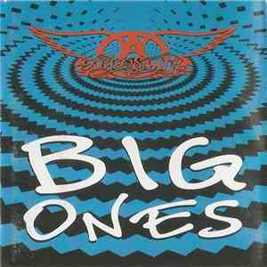 Aerosmith - Big Ones