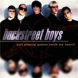Backstreet Boys - Quit Playing Games (With My Heart)