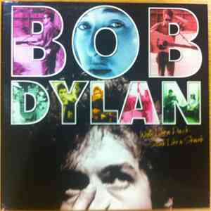 Bob Dylan - Walk Like A Duck, Stink Like A Skunk