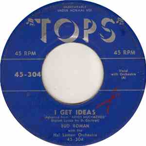 Bud Roman With The Hal Lomen Orchestra / Mimi Martel Quartet With The Hal Lomen Orchestra - I Get Ideas / And So To Sleep Again