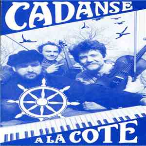 Cadanse - A La Cote