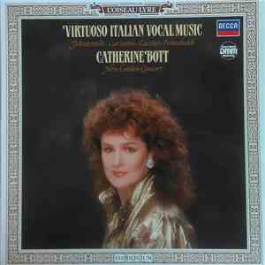 Catherine Bott, New London Consort - Virtuoso Italian Vocal Music