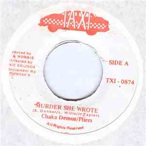 Chaka Demus/Pliers - Murder She Wrote