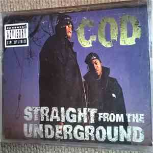 C.O.D.  - Straight From The Underground