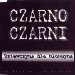Czarno-Czarni - Trąbo-Twist / Dziewczyna Dla Blondyna