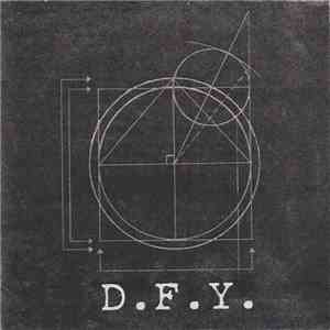 D.F.Y. - D.F.Y.