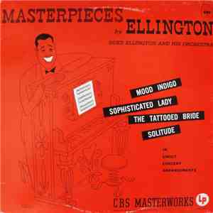 Duke Ellington And His Orchestra - Masterpieces By Ellington