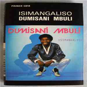 Dumisani Mbuli - Isimangaliso