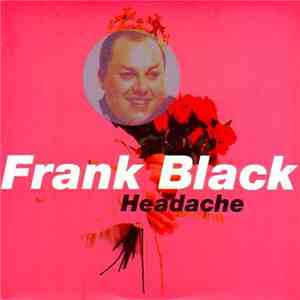 Frank Black - Headache