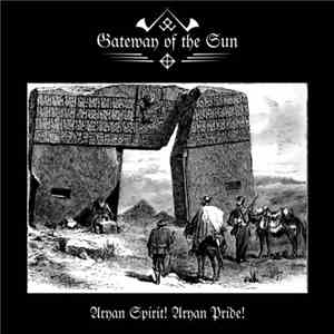 Gateway Of The Sun - Aryan Spirit! Aryan Pride!