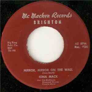 Iona Mack - Mirror, Mirror On The Wall / I Wish I Knew, I Wish I Knew