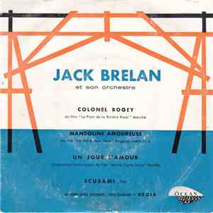 Jack Brelan Et Son Orchestre - Colonel Bogey