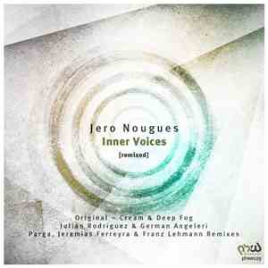 Jero Nougues - Inner Voices [Remixed]