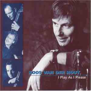 Koos van der Hout - I Play As I Please