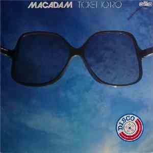 Macadam  - Ticket To Rio