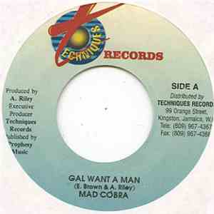 Mad Cobra - Gal Want A Man