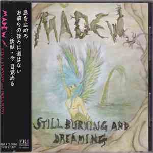 Madew - Still Burning And Dreaming