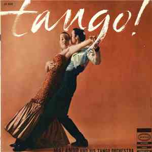 Malando And His Tango Orchestra - Tango!