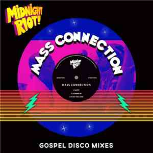 Mass Connection - Gospel Disco Mixes