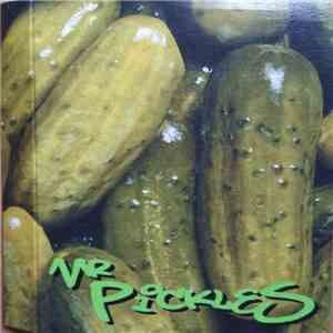 Mr. Pickles - Pickles Before Chopped / Pickles From Scratch