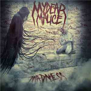 My Dear Malice - Madness