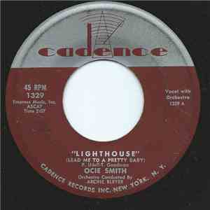 Ocie Smith - Lighthouse (Lead Me To A Pretty Baby)