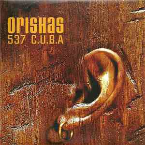 Orishas - 537 C.U.B.A.