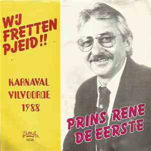 Prins Rene - Wij Fretten Pjeid