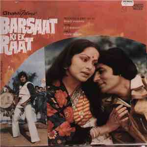 R. D. Burman, Anand Bakshi - Barsaat Ki Ek Raat