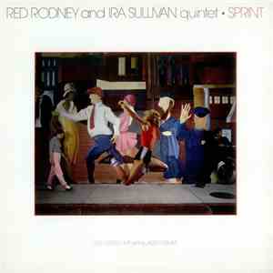 Red Rodney And Ira Sullivan Quintet - Sprint