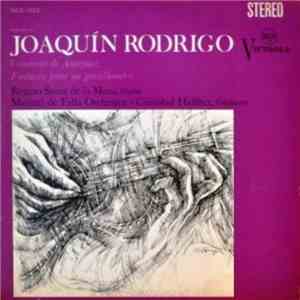 Regino Sainz de la Maza / Manuel de Falla Orchestra / Cristóbal Halffter - Joaquín Rodrigo - Concierto De Aranjuez / Fantasia Para Un Gentilhombre