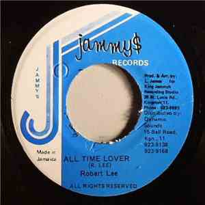 Robert Lee - All Time Lover