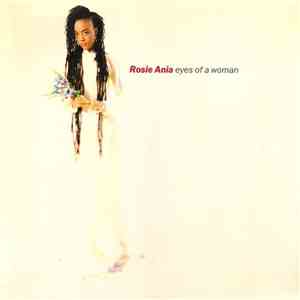 Rosie Ania - Eyes Of A Woman