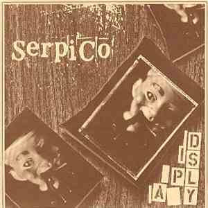 Serpico  - Display